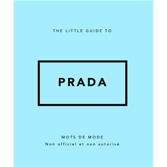 The Little guide to Prada - Mots de mode (Version Française) - 1