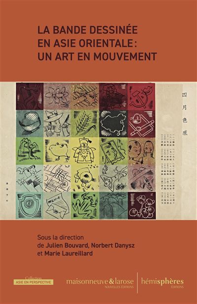 La Bande dessinee en Asie orientale  un art en mouvement