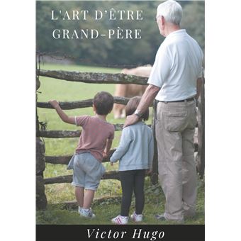 L'Art d'être grand-père - 1