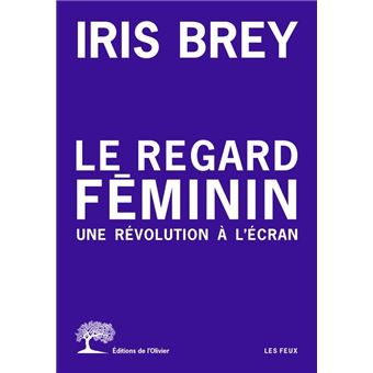 Le Regard féminin - 1