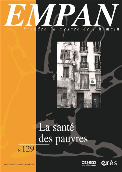 Empan 129 - La sante des pauvres. Les inegalites de sante