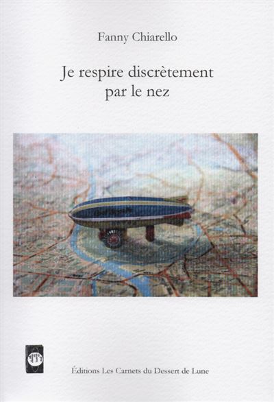 Je respire discrètement par le nez - Fanny Chiarello - broché