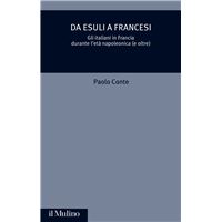 Da esuli a francesi