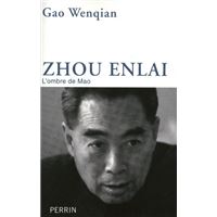 Zhou Enlai l'ombre de Mao