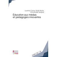 Éducation aux médias et pédagogies innovantes - enjeux et perspectives interculturelles
