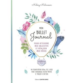 Bullet Journal : débuter facilement avec le Bullet Therapy