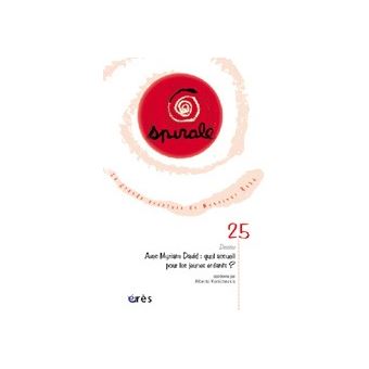 Spirale 25 - Avec Myriam David. Quel accueil pour les jeunes enfants ? - 1