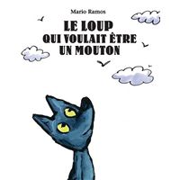 Le loup qui voulait être un mouton