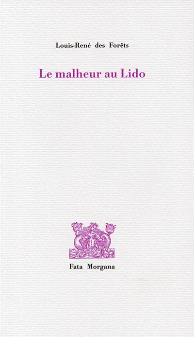 Le Malheur au Lido