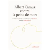 Albert Camus contre la peine de mort