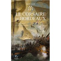 AVENTURES DE GILLES BELMONTE,8:LE CORSAIRE DE BORDEAUX