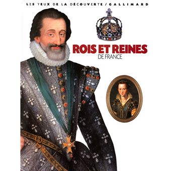 ROIS ET REINES DE FRANCE. AVEC 1 CRAYON, Maufras Jérôme pas cher