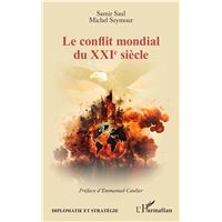 Le conflit mondial du XXIe siècle