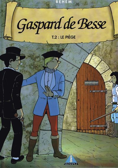 Gaspard de besse-tom2- le piege