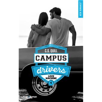 Campus Drivers - Tome 04 - Campus drivers - Tome 04 - C. S. Quill - broché - Achat Livre ou ebook | Black friday fnac