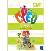 Cléo - Cahier d'activités : Cléo français cahier d'activités CM1 Cycle 3
