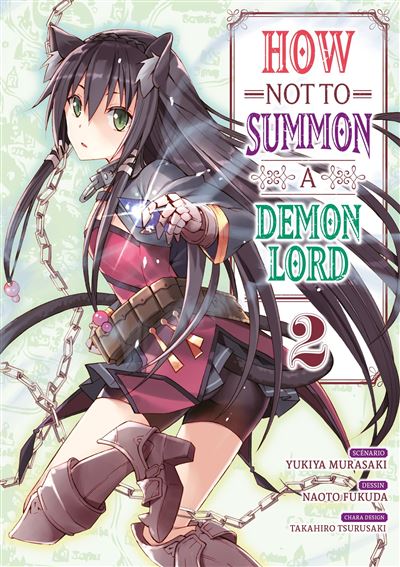 How NOT to Summon a Demon Lord - Tome 2 - Yukiya Murasaki - broché