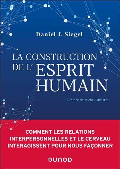 La construction de l'esprit humain Comment les relations