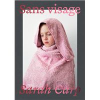 Sarah Carp. Sans visage