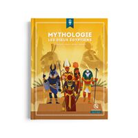 Mythologie Les dieux égyptiens
