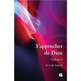 S'approcher de Dieu - Volume 2 - 1