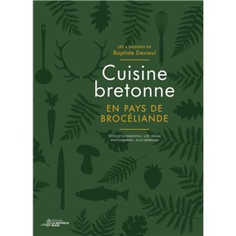 Cuisine bretonne en pays de broceliande