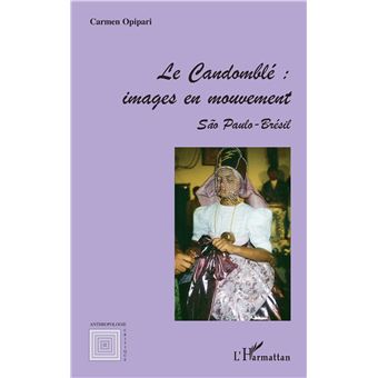 Le Candomblé - 1