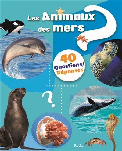 Les animaux des mers -  Collectif - cartonné