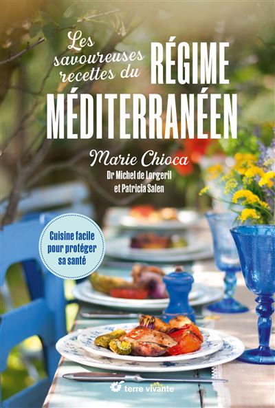 Les savoureuses recettes du regime mediterraneen - Nouvelle