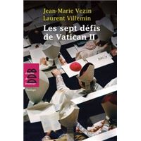 Les sept défis de Vatican II