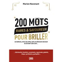 200 mots rares et savoureux pour briller