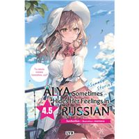 Alya sometimes hides her feelings in russian - Roman, tome 4.5 - Summer Stories (bonus)