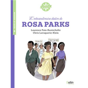 L'extraordinaire destin de Rosa Parks