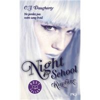 Night School - tome 3 Rupture
