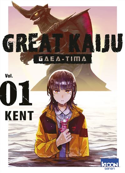 Great Kaiju Gaea-Tima - Tome 01 (Kent) (2025)