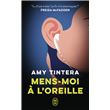 Mens-moi à l'oreille