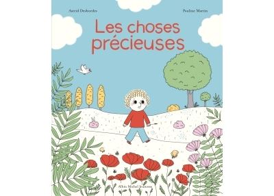 Les Choses précieuses - Astrid Desbordes - Gebundene Ausgabe