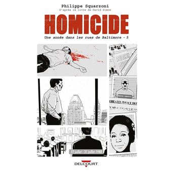 Homicide, une année dans les rues de Baltimore - Homicide, une année dans les rues de Baltimore, 22 juillet - 31 décembre 1988 T5 - 1