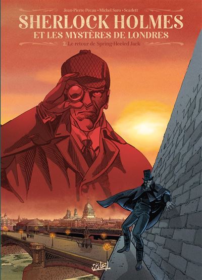 Sherlock Holmes et les mystères de Londres - Tome 02 - Le retour de Spring-Heeled Jack (2024)