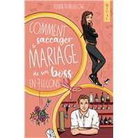 Comment saccager le mariage de son boss en 7 leçons