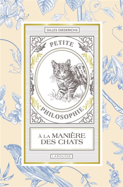 Petite philosophie a la maniere des chats - Gilles Diederich