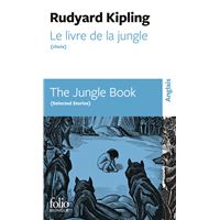 Le livre de la jungle (choix) / The Jungle Book (Selected Stories)