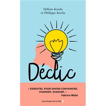 Déclic - Quand un mot suffit pour changer une vie - 1
