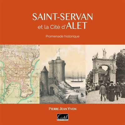Saint-Servan et la Cité d'Alet