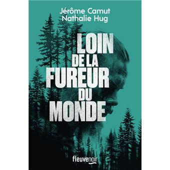 couverture de : Loin de la fureur du monde