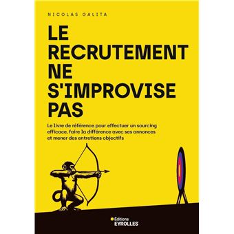 Le recrutement ne s'improvise pas - 1