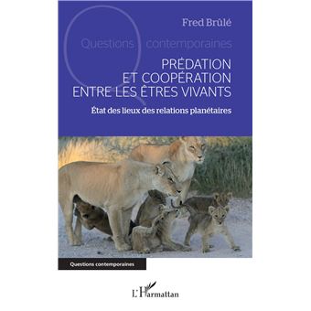 Prédation et coopération entre les êtres vivants