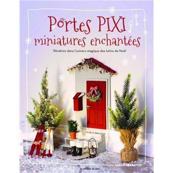Portes pixi miniatures enchantées - 1