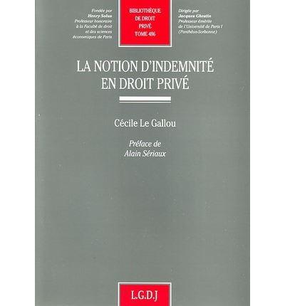 La notion d'indemnite en droit prive