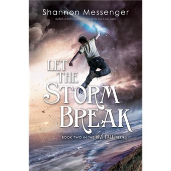 Let the Storm Break Tome 2 - broché - Shannon Messenger, Anais Goacolou - Achat Livre ou ebook ...